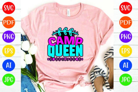 Camp Queen: A Versatile Graphic for T-Shirt Designs and More