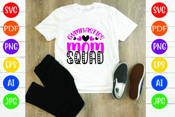 Gymnastics Mom Squad: A Versatile Graphics and T-Shirt Design