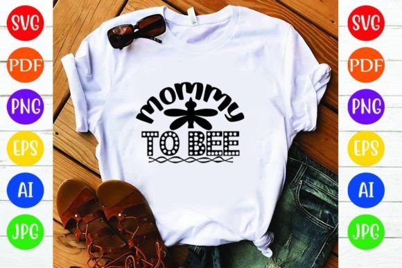 Mommy to Bee: A Charming Graphics and T-Shirt Design