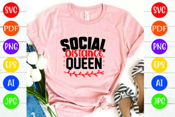 Social Distance Queen: A Versatile T-Shirt Design and Graphics Asset